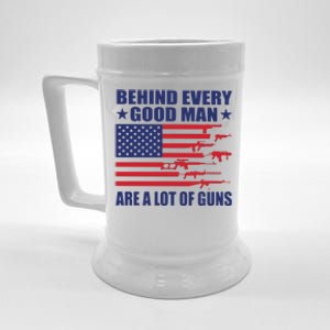 Behind Every Good Man Are A Lot Of Guns Beer Stein