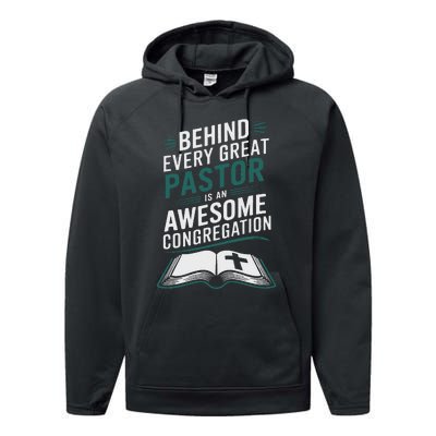 Behind Every Great Pastor Is An Awesome Congregation Performance Fleece Hoodie