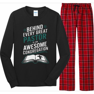 Behind Every Great Pastor Is An Awesome Congregation Long Sleeve Pajama Set