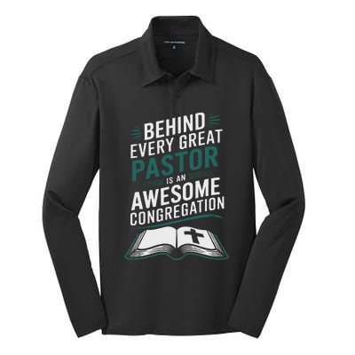 Behind Every Great Pastor Is An Awesome Congregation Silk Touch Performance Long Sleeve Polo