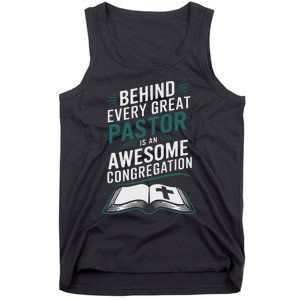 Behind Every Great Pastor Is An Awesome Congregation Tank Top