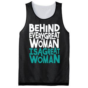 Behind Every Great Woman Is A Great Woman Mesh Reversible Basketball Jersey Tank