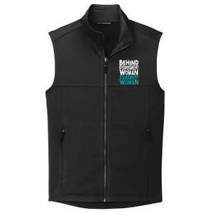 Behind Every Great Woman Is A Great Woman Collective Smooth Fleece Vest