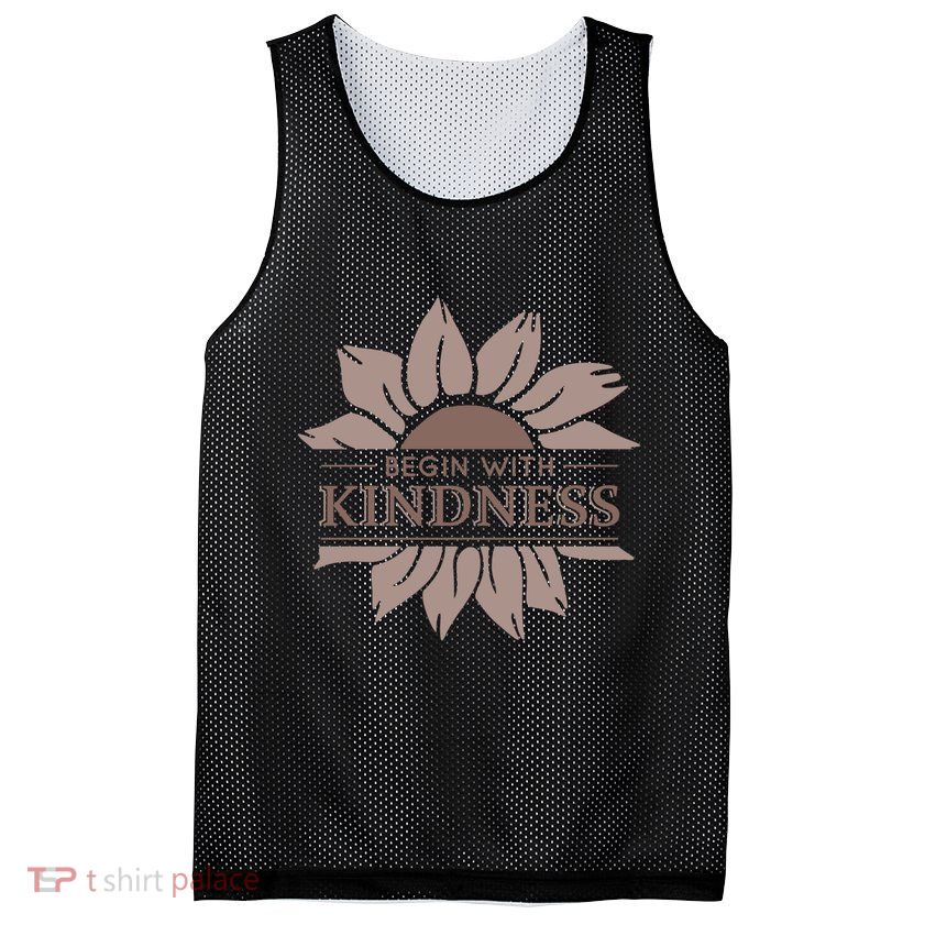 Begin With Kindness Mesh Reversible Basketball Jersey Tank