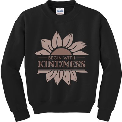 Begin With Kindness Kids Sweatshirt