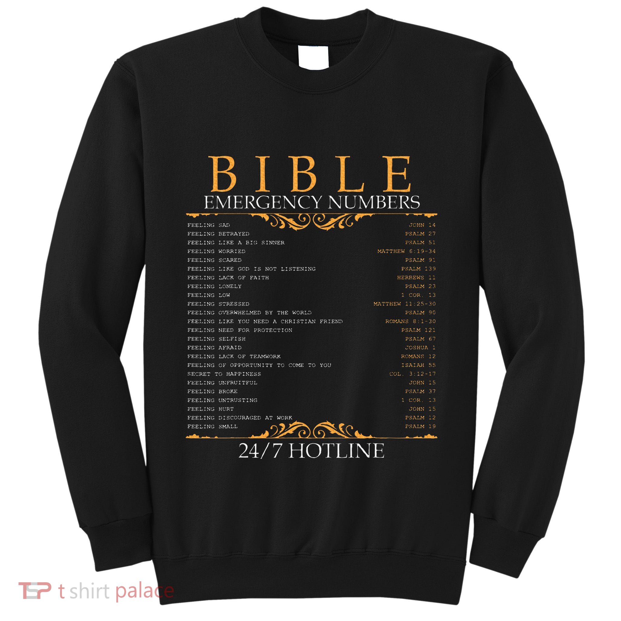 Bible Emergency Hotline Numbers Bible Verse Scripture Tall Sweatshirt