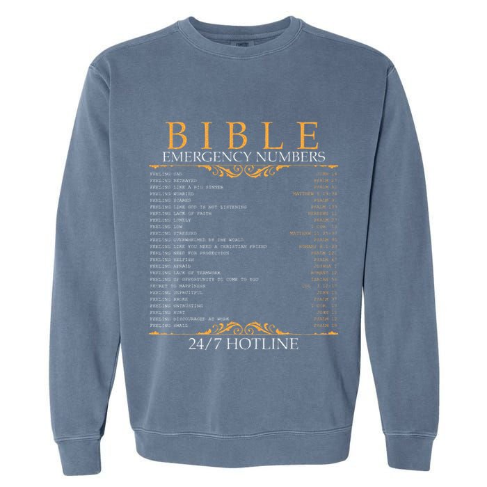 Bible Emergency Hotline Numbers Bible Verse Scripture Garment-Dyed Sweatshirt