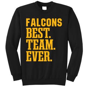 Best Ever Hs Sweatshirt