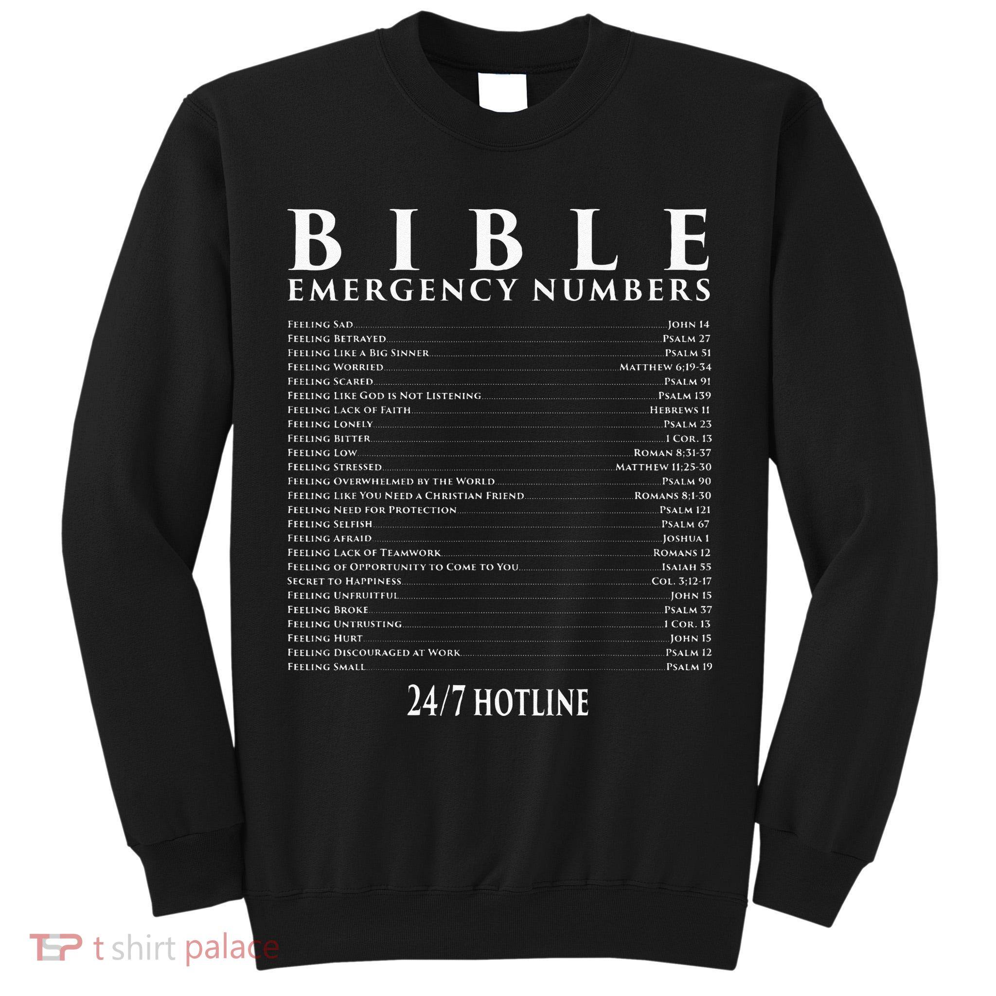 Bible Emergency Hotline Numbers Cool Christian Tall Sweatshirt