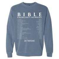 Bible Emergency Hotline Numbers Cool Christian Garment-Dyed Sweatshirt