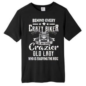 Behind Every Crazy Biker Is An Even Crazier Old Lady Tall Fusion ChromaSoft Performance T-Shirt