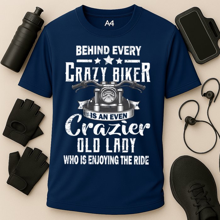 Behind Every Crazy Biker Is An Even Crazier Old Lady Cooling Performance Crew T-Shirt