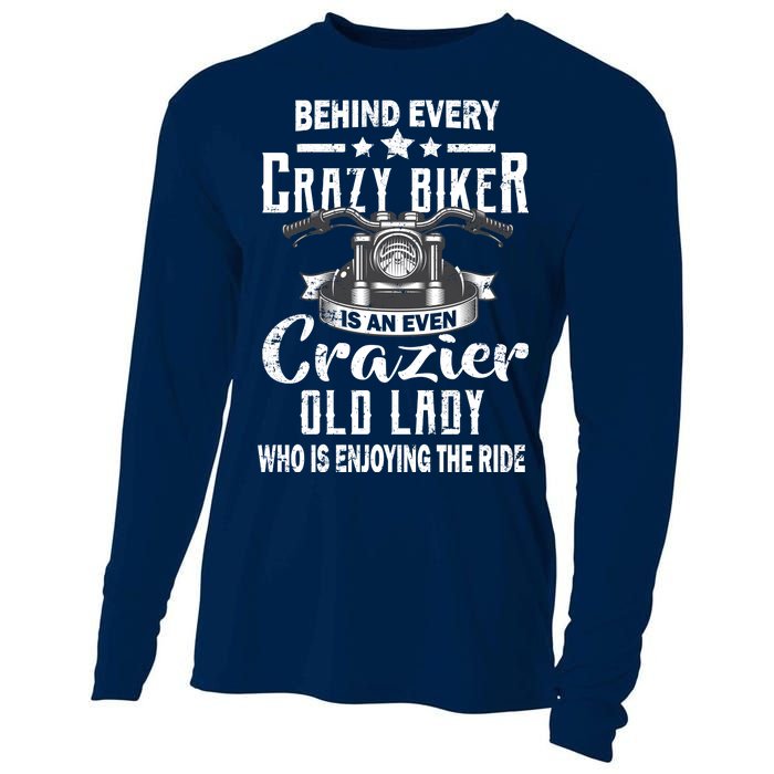 Behind Every Crazy Biker Is An Even Crazier Old Lady Cooling Performance Long Sleeve Crew