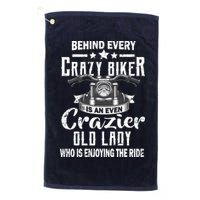 Behind Every Crazy Biker Is An Even Crazier Old Lady Golf Towel
