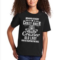 Behind Every Crazy Biker Is An Even Crazier Old Lady Kids T-Shirt