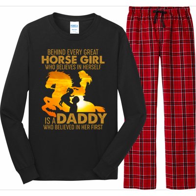 Behind Every Great Horse Girl Is A Daddy Who Believed In Her First Long Sleeve Pajama Set