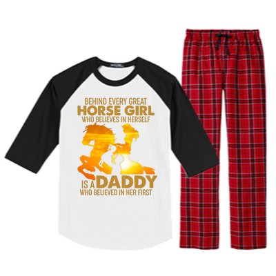 Behind Every Great Horse Girl Is A Daddy Who Believed In Her First Raglan Sleeve Pajama Set