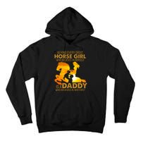 Behind Every Great Horse Girl Is A Daddy Who Believed In Her First Tall Hoodie