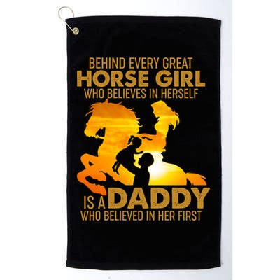 Behind Every Great Horse Girl Is A Daddy Who Believed In Her First Golf Towel