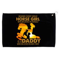 Behind Every Great Horse Girl Is A Daddy Who Believed In Her First Grommeted Golf Towel