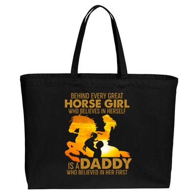 Behind Every Great Horse Girl Is A Daddy Who Believed In Her First Cotton Canvas Jumbo Tote