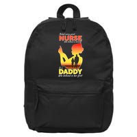 Behind Every Great Nurse Is A Daddy 16 in Basic Backpack