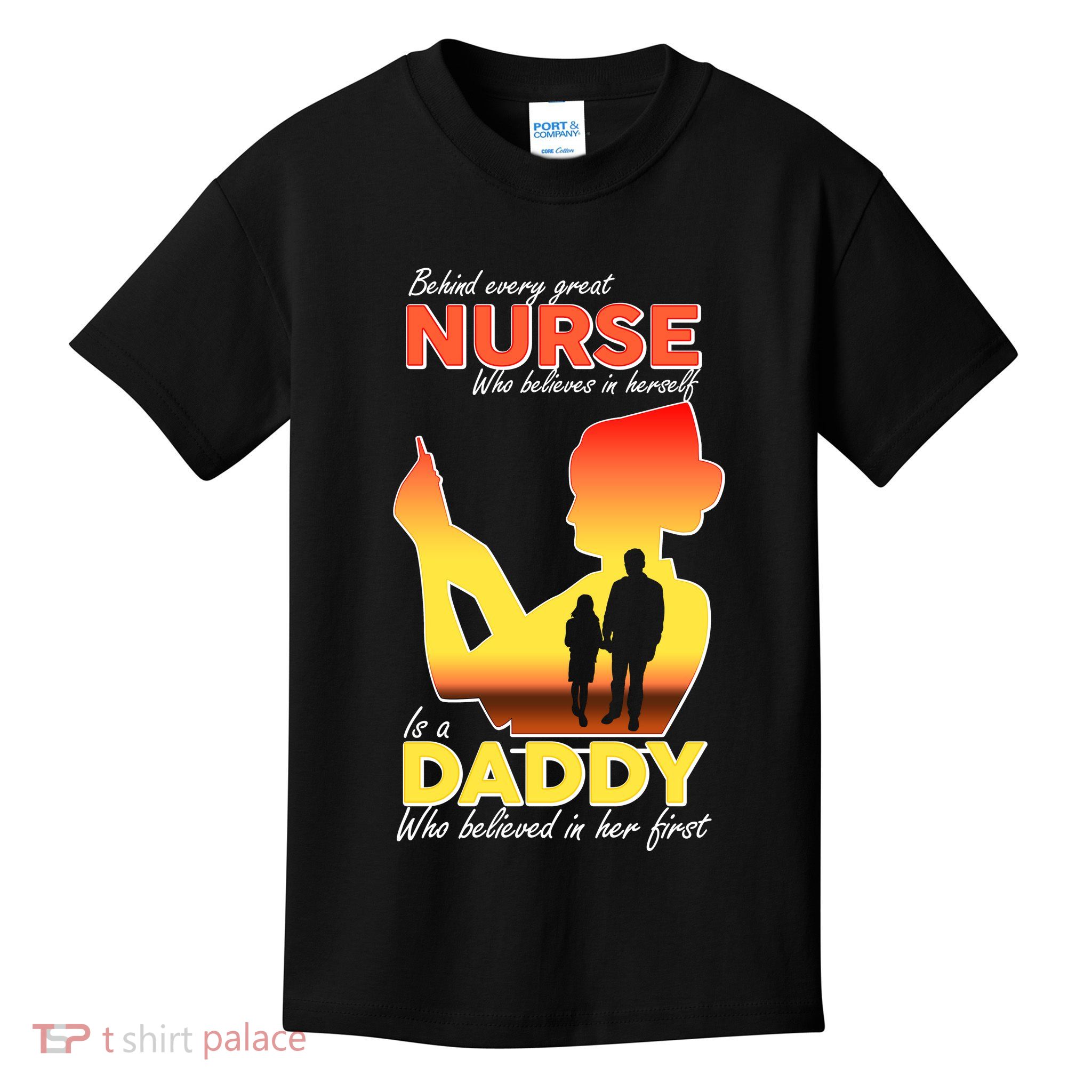 Behind Every Great Nurse Is A Daddy Kids T-Shirt