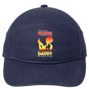 Behind Every Great Nurse Is A Daddy 7-Panel Snapback Hat