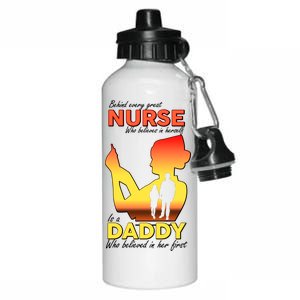 Behind Every Great Nurse Is A Daddy Aluminum Water Bottle