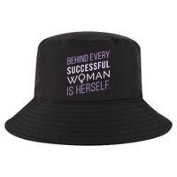 Behind Every Successful Woman Is Herself Cool Comfort Performance Bucket Hat