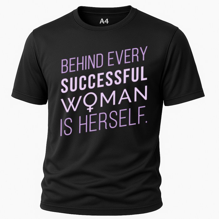 Behind Every Successful Woman Is Herself Cooling Performance Crew T-Shirt