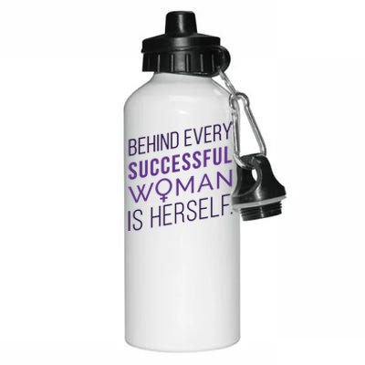 Behind Every Successful Woman Is Herself Aluminum Water Bottle 