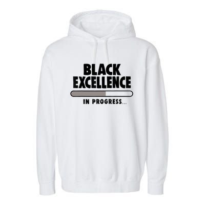 Black Excellence In Progress Black History Wo African Garment-Dyed Fleece Hoodie