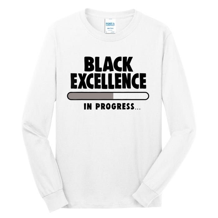 Black Excellence In Progress Black History Wo African Tall Long Sleeve T-Shirt