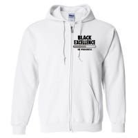 Black Excellence In Progress Black History Wo African Full Zip Hoodie