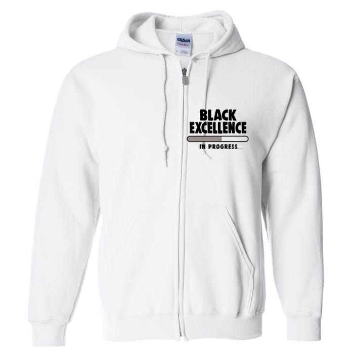 Black Excellence In Progress Black History Wo African Full Zip Hoodie