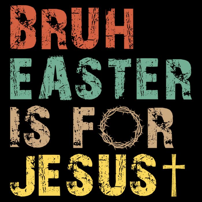Bruh Easter Is For Jesus Christian Religious Drawstring Bag