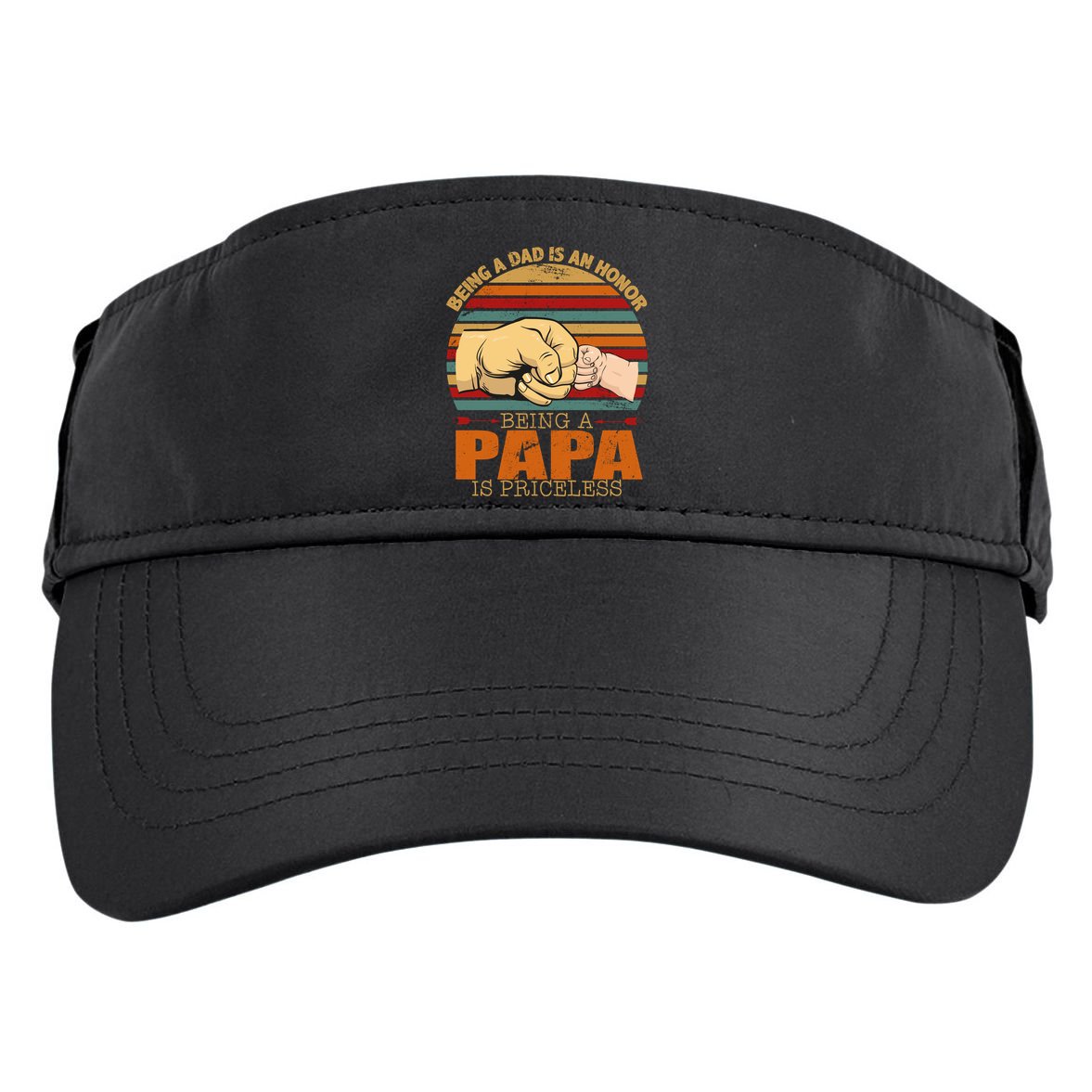 Being A Dad Is An Honor Being Papa Is Priceless Adult Drive Performance Visor