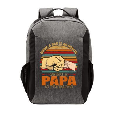 Being A Dad Is An Honor Being Papa Is Priceless Vector Backpack