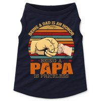 Being A Dad Is An Honor Being Papa Is Priceless Doggie Tank