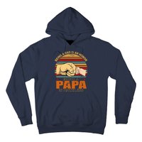 Being A Dad Is An Honor Being Papa Is Priceless Hoodie