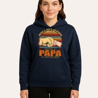 Being A Dad Is An Honor Being Papa Is Priceless Hoodie