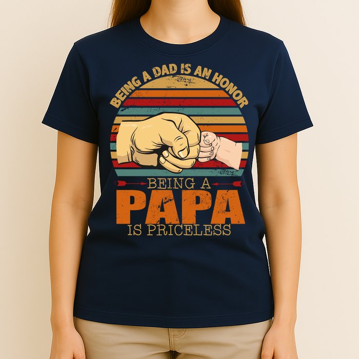 Being A Dad Is An Honor Being Papa Is Priceless T-Shirt