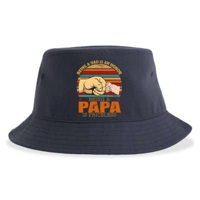 Being A Dad Is An Honor Being Papa Is Priceless Sustainable Bucket Hat