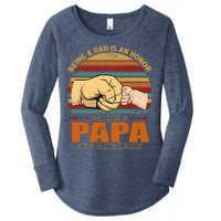 Being A Dad Is An Honor Being Papa Is Priceless Women's Perfect Tri Tunic Long Sleeve Shirt