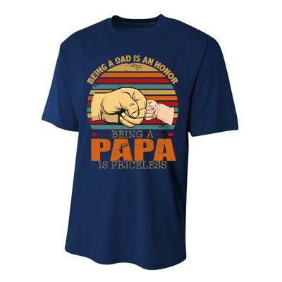 Being A Dad Is An Honor Being Papa Is Priceless Performance Sprint T-Shirt