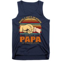 Being A Dad Is An Honor Being Papa Is Priceless Tank Top