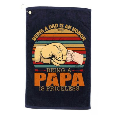 Being A Dad Is An Honor Being Papa Is Priceless Golf Towel