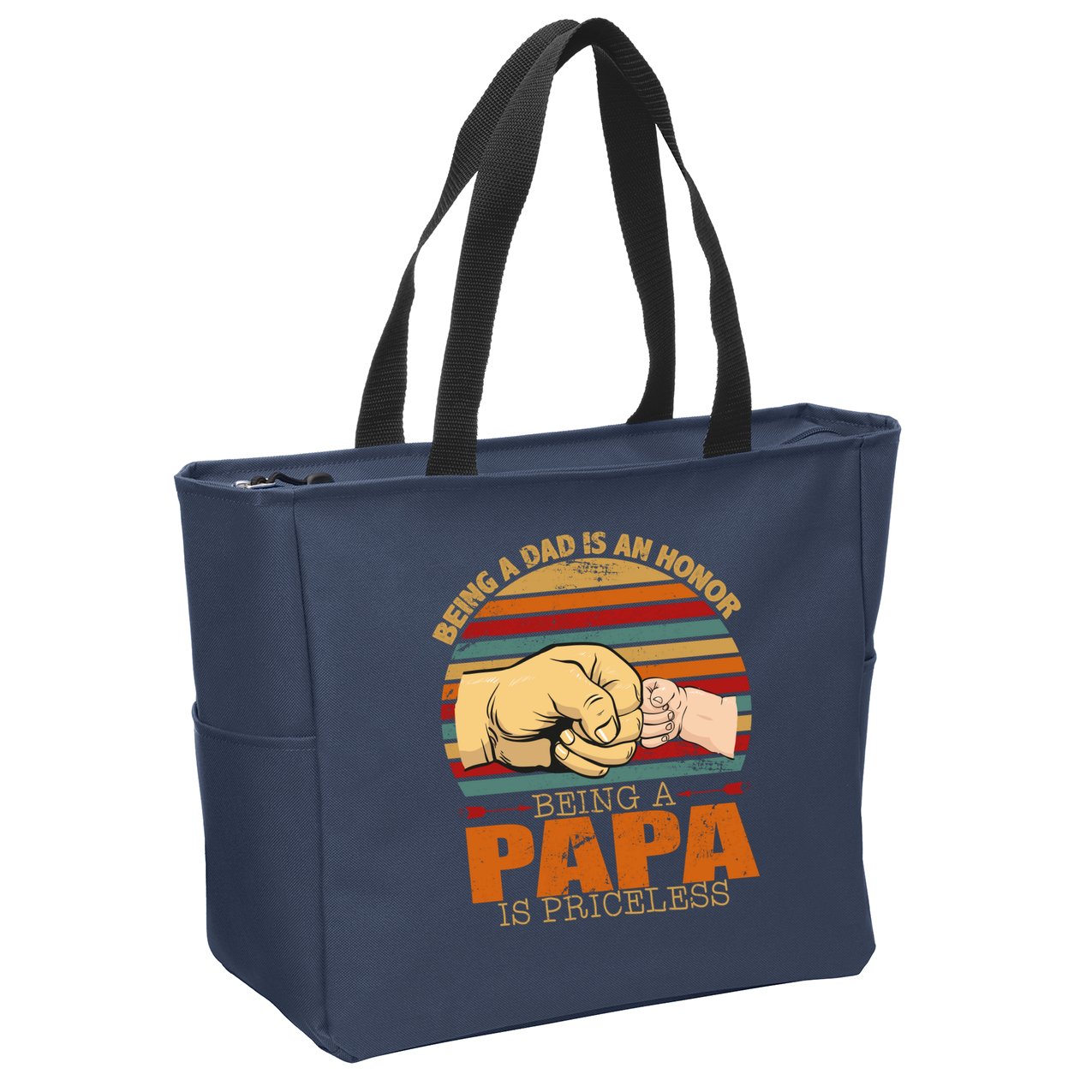 Being A Dad Is An Honor Being Papa Is Priceless Zip Tote Bag