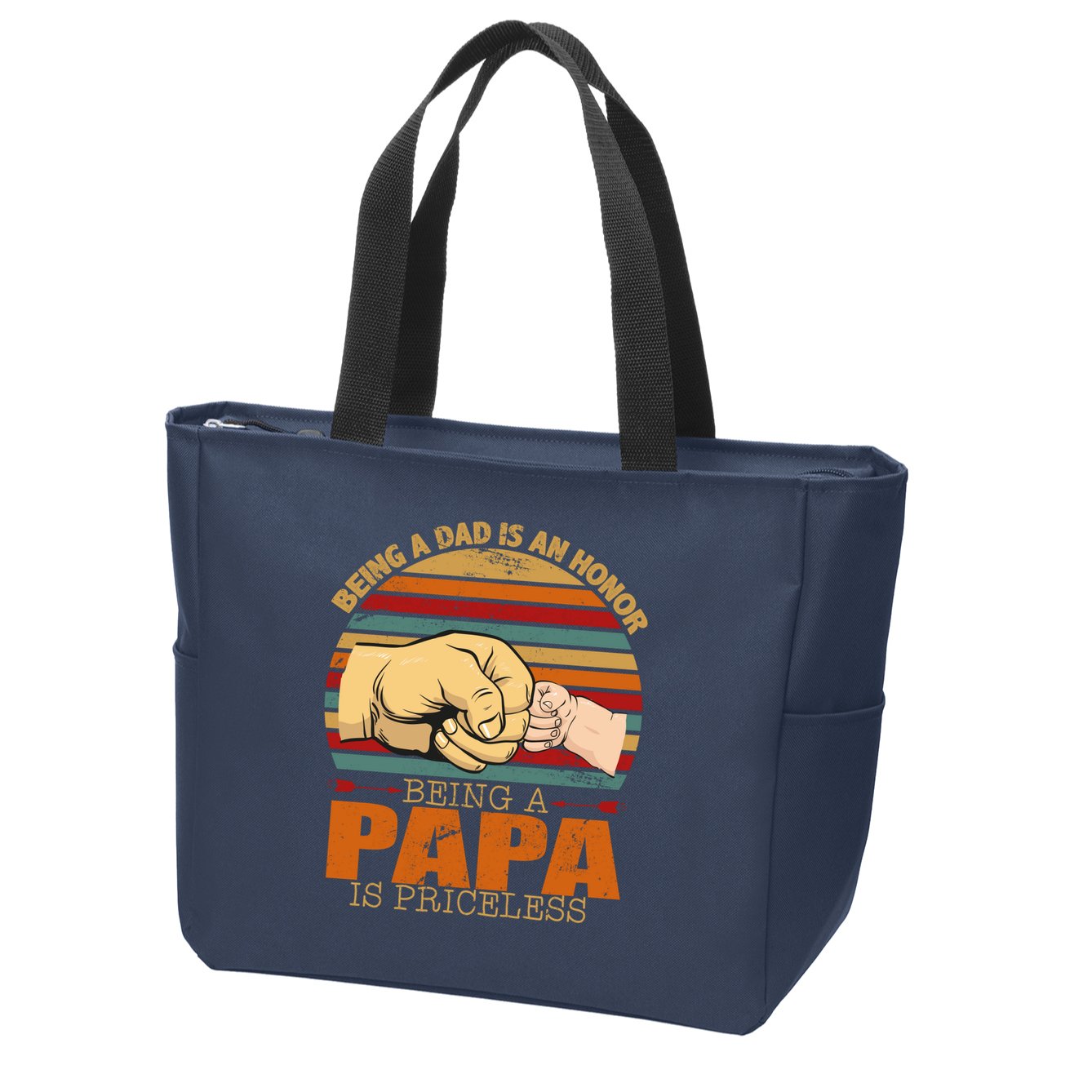 Being A Dad Is An Honor Being Papa Is Priceless Zip Tote Bag